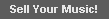 Sell Your Music!